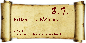 Bujtor Trajánusz névjegykártya
